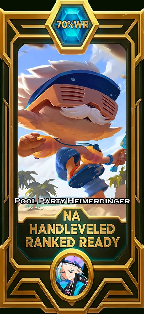 Pool Party Heimerdinger LoL smurf account NA 70% win rate — MasterCloneSmurfs