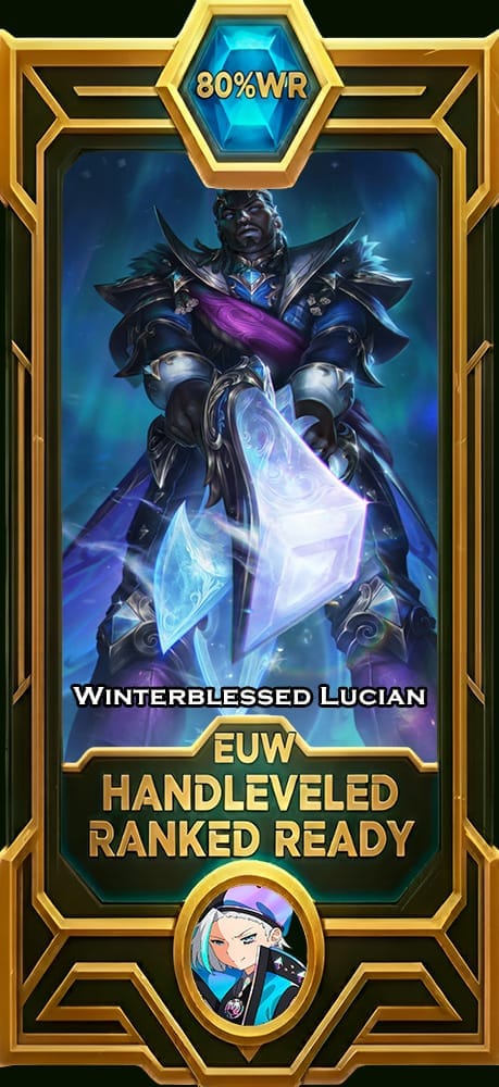 Winterblessed Lucian LoL smurf account EUW 80% win rate — MasterCloneSmurfs