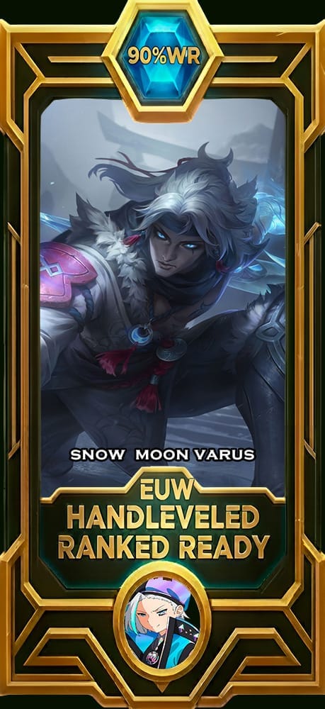Varus Snow Moon LoL smurf account EUW 90% win rate — MasterCloneSmurfs