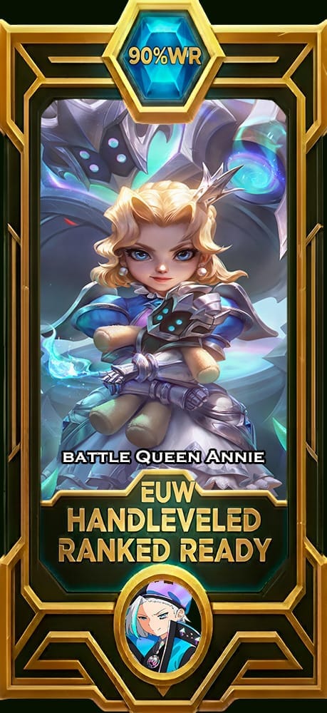 Annie Battle Queen LoL smurf account EUW 90% win rate — MasterCloneSmurfs
