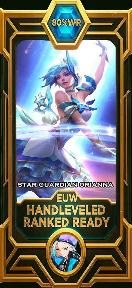 Star Guardian Orianna LoL smurf account EUW 80% win rate — MasterCloneSmurfs